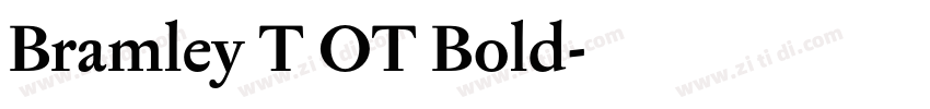 Bramley T OT Bold字体转换
